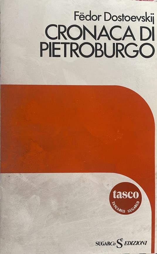 Cronaca di Pietroburgo - Fëdor Dostoevskij - copertina