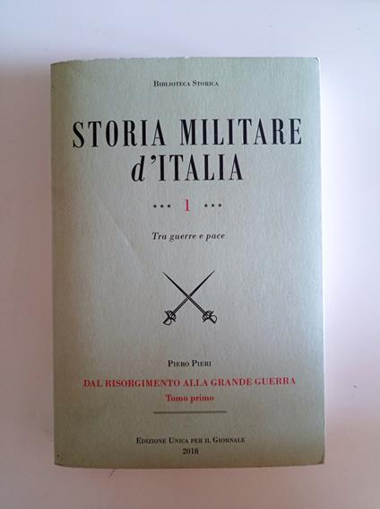 Storia militare d'Italia Vol. 1 - Piero Pieri - copertina