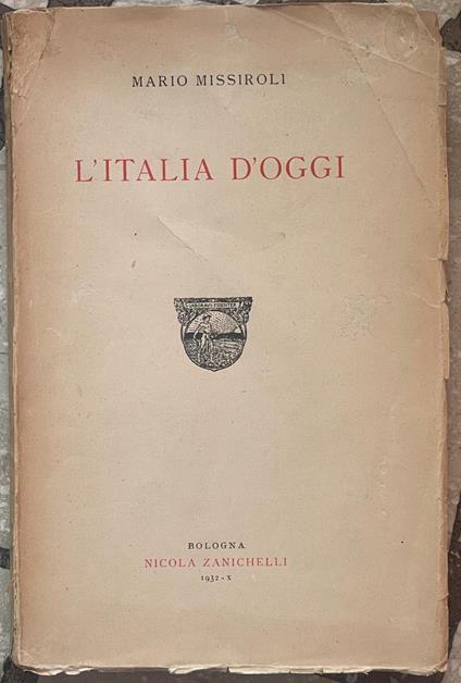 L' Italia d'oggi - Mario Missiroli - copertina