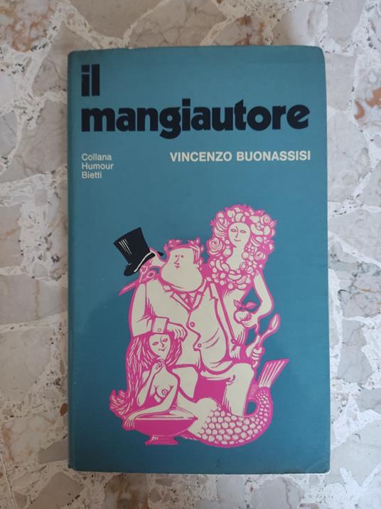 Il mangiautore - Vincenzo Buonassisi - copertina