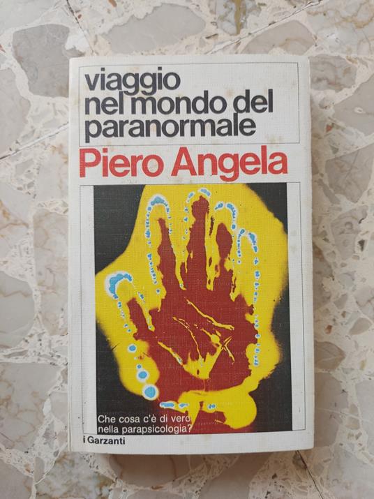 Viaggio nel mondo del paranormale - Piero Angela - copertina