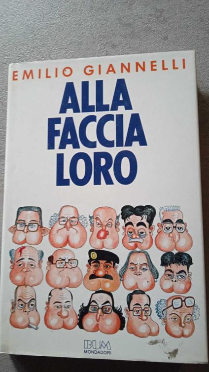 Alla faccia loro - Emilio Giannelli - copertina