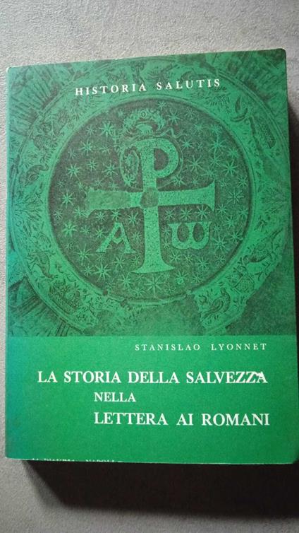 La storia della salvezza nella letteratura dei romani - Stanislao Lyonnet - copertina