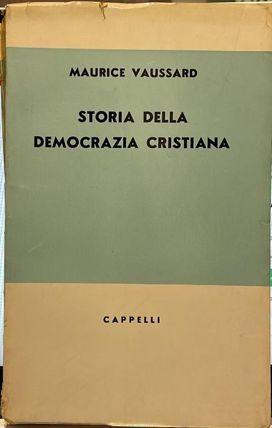 Storia della democrazia cristiana - Maurice Vaussard - copertina