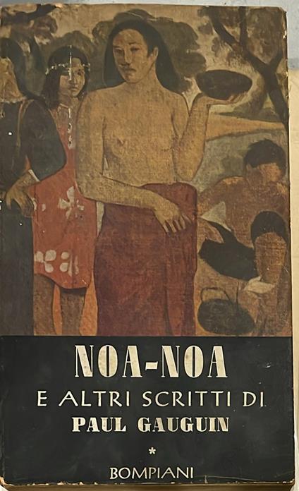 Noa-Noa e altri scritti (1891-1903) - Paul Gauguin - copertina