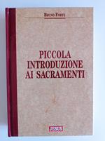 Piccola introduzione ai sacramenti