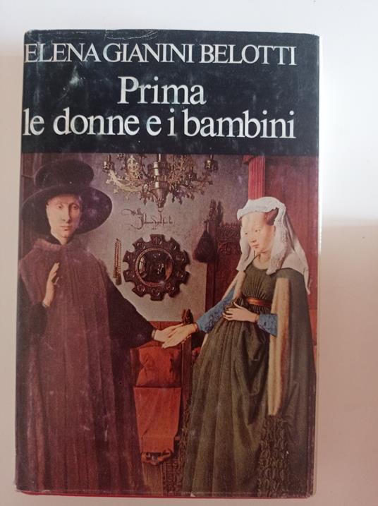 Prima le donne e i bambini - Elena Gianini Belotti - copertina