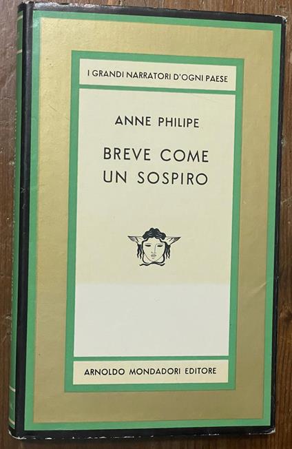 Breve Come Un Sospiro - Anne Philipe - copertina