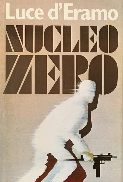 Nucleo Zero - Luce D'Eramo - copertina