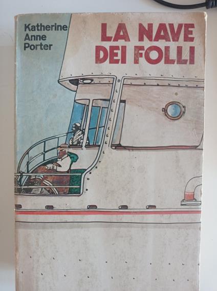 La nave dei folli - Katherine Anne Porter - copertina