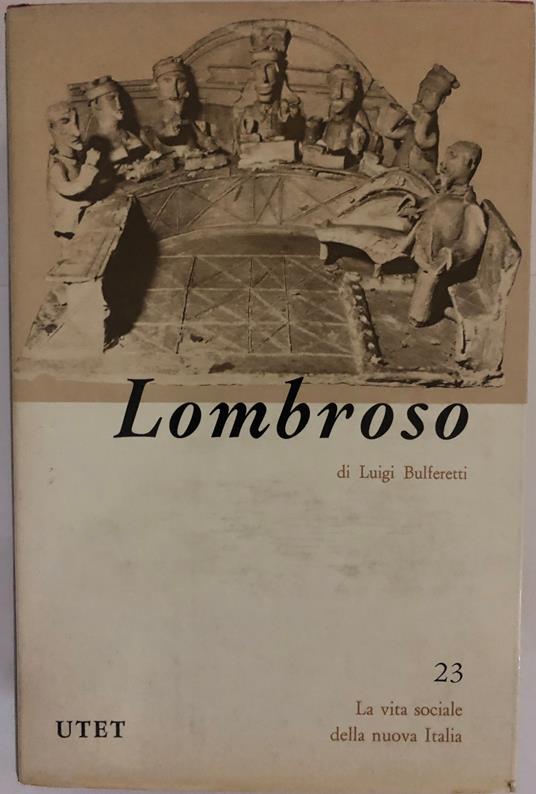 Lombroso - Luigi Bulferetti - copertina