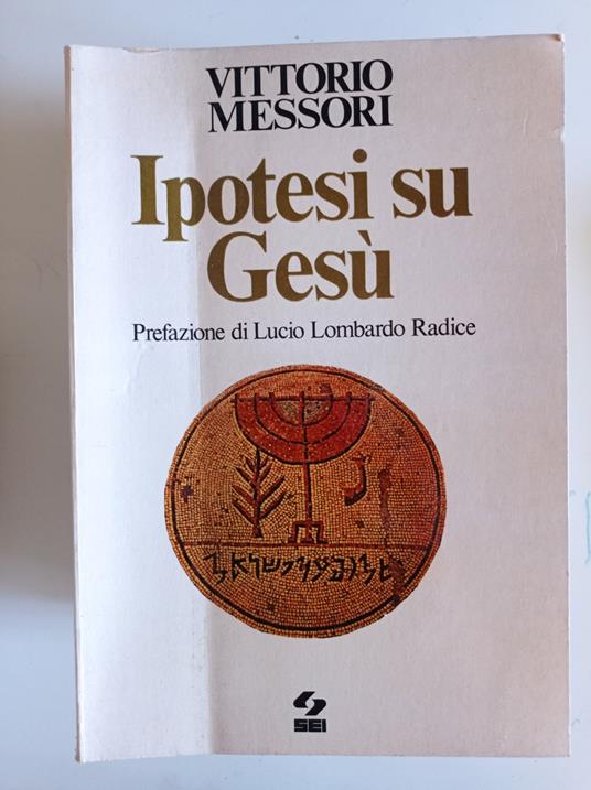 Ipotesi su Gesù - Vittorio Messori - copertina