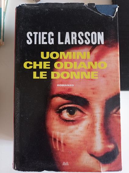 Uomini che odiano le donne - Stieg Larsson - copertina