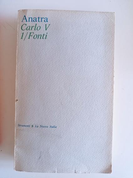 Carlo V 1/Fonti - Bruno Anatra - copertina