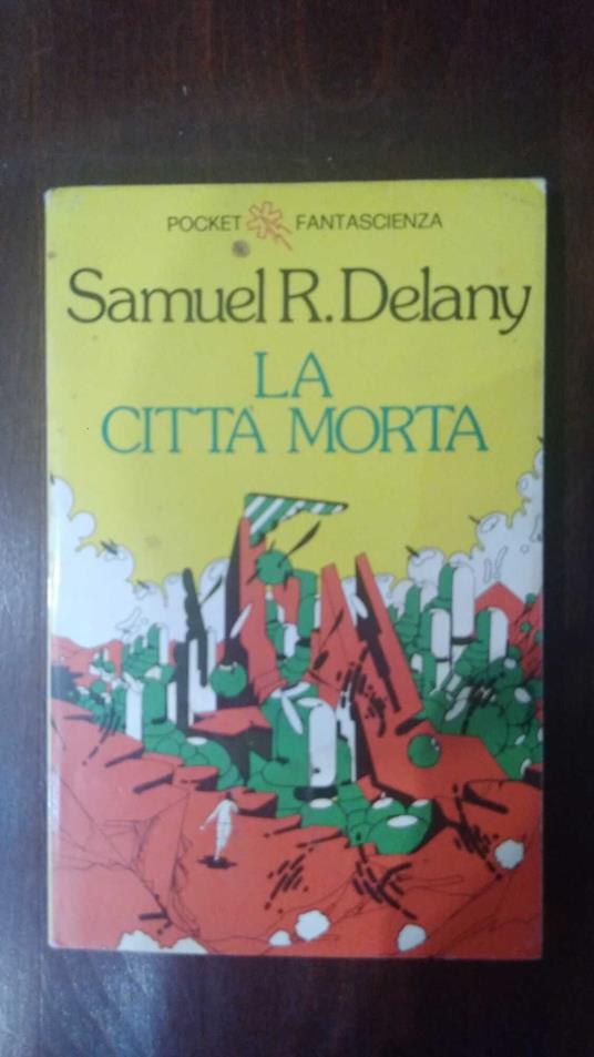 La città morta - Samuel R. Delany - copertina