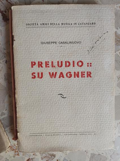 Preludio su Wagner - Giuseppe Casalinuovo - copertina