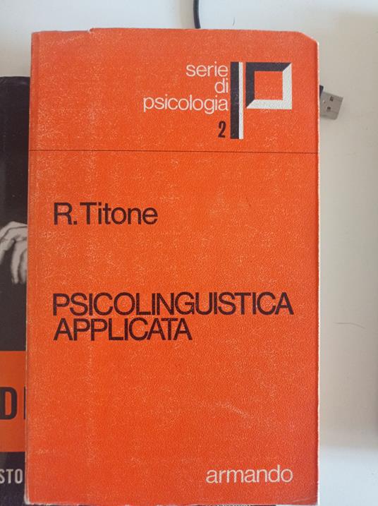 Psicolinguistica applicata - Renzo Titone - copertina