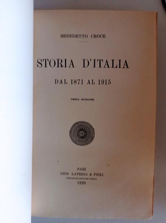 Storia d'Italia dal 1871 al 1915 - Benedetto Croce - Libro Usato - Laterza  - | IBS