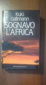 Sognavo l'Africa