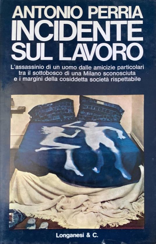 Incidente sul lavoro - Antonio Perria - copertina