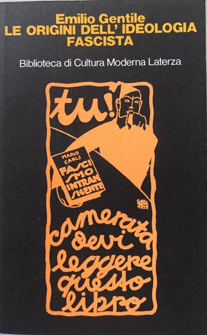 Le origini dell'ideologia fascista (1918-1925) - Emilio Gentile - copertina