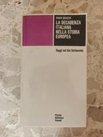 La decadenza italiana nella storia europea