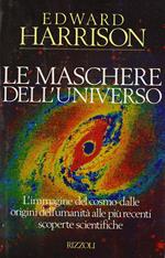 Le maschere dell'universo