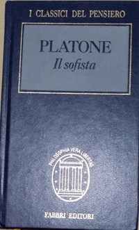 Il sofista - Platone - Libro Usato - Fabbri 