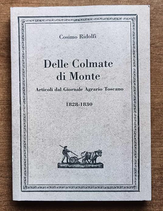 Dalle Colmate di monte - Cosimo Ridolfi - copertina