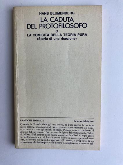 La caduta del protofilosofo o la comicità della teoria pura. Storia di una ricezione - Hans Blumenberg - copertina