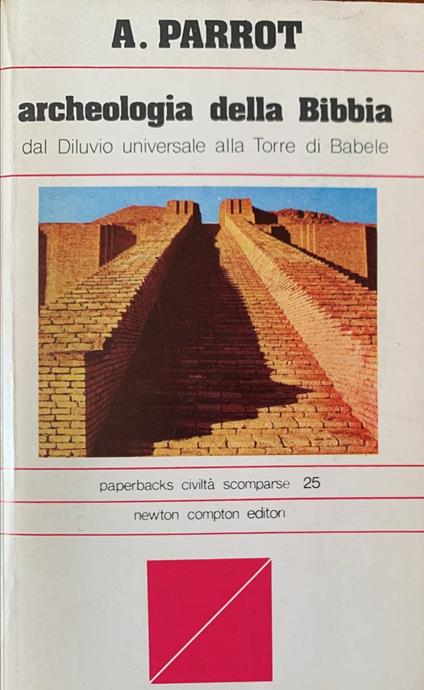 Archeologia della Bibbia - André Parrot - copertina