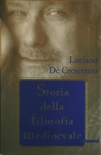 Storia della filosofia medioevale - Luciano De Crescenzo - copertina