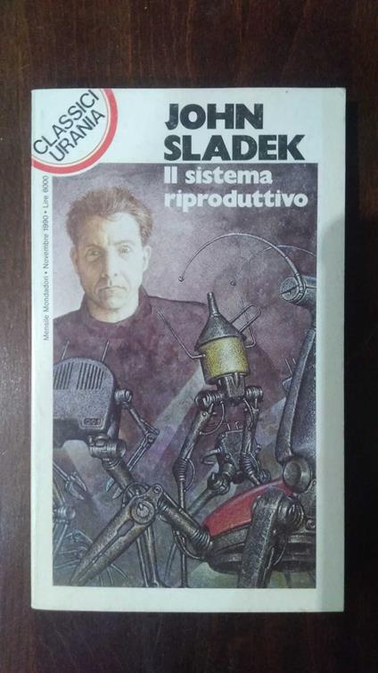 Il sistema riproduttivo - John Sladek - copertina