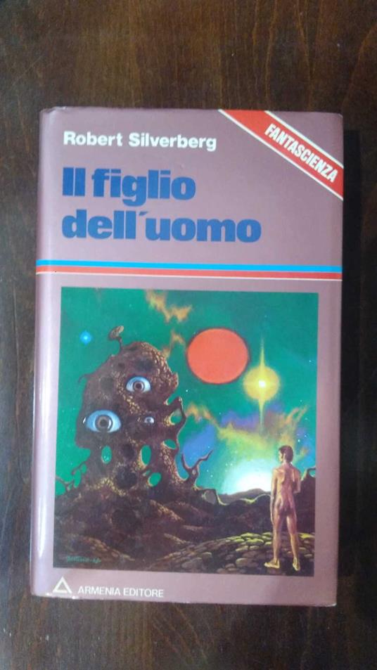 Il figlio dell'uomo - Robert Silverberg - copertina