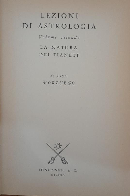 Lezioni di astrologia: Vol. 2. La natura dei pianeti - Lisa Morpurgo - copertina