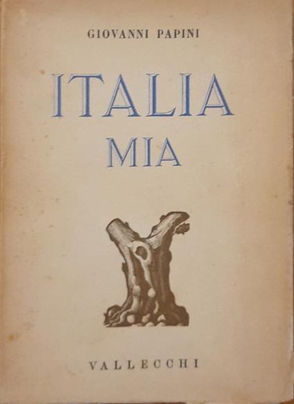 Italia mia - Giovanni Papini - copertina