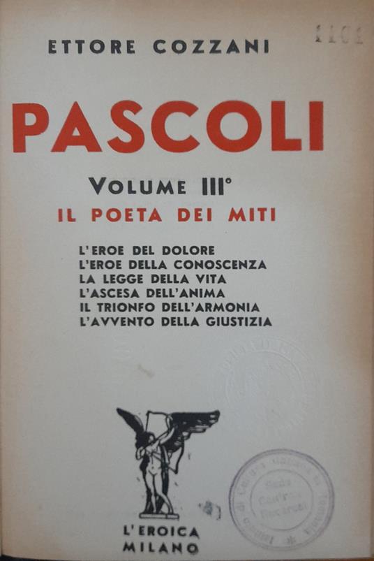 Pascoli (volume III) Il poeta dei miti - Ettore Cozzani - copertina