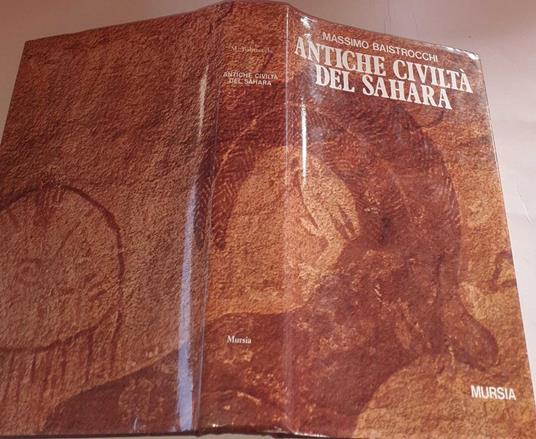 Antiche civiltà del Sahara - Massimo Baistrocchi - copertina