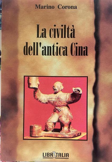 La civiltà dell'antica Cina - copertina