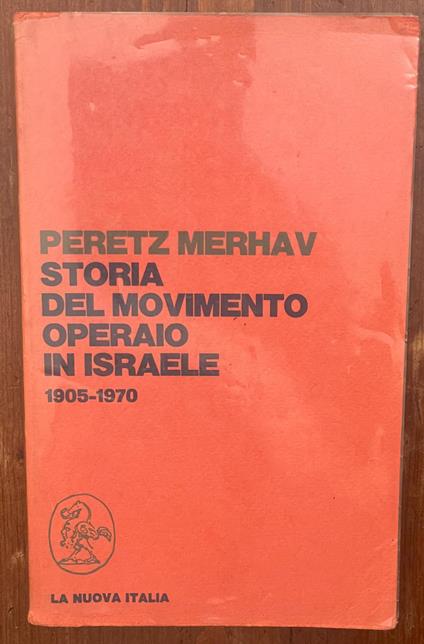 Storia del movimento operaio in Israele: 1905-1970 - copertina