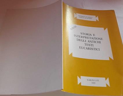 Storia e interpretazione degli antichi testi eucaristici - copertina