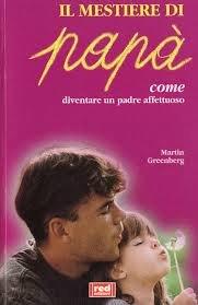 Il mestiere del papà - Martin Greenberg - copertina