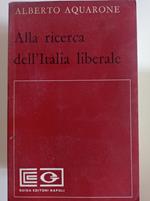 Alla ricerca dell'Italia liberale