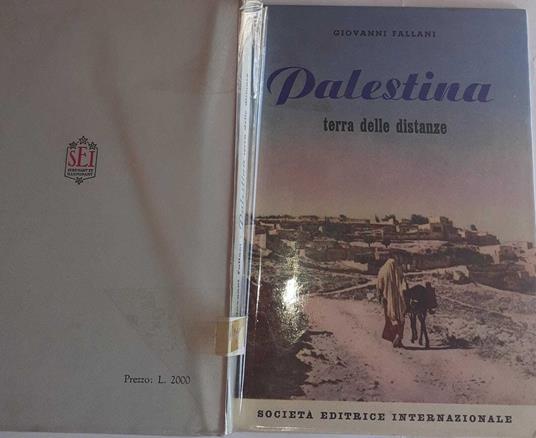 Palestina terra delle distanze - Giovanni Fallani - copertina