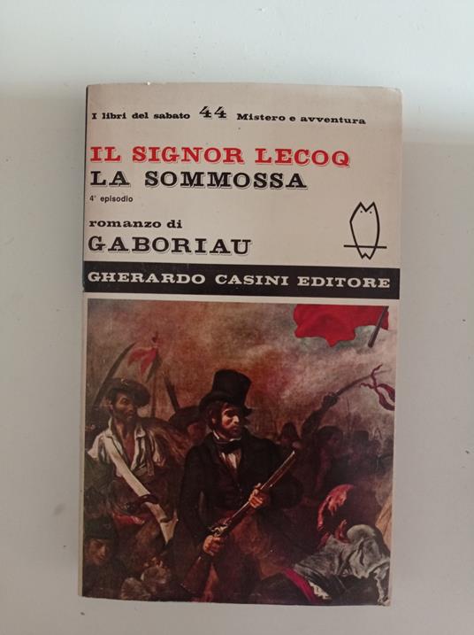 Il signor Lecoq la sommossa - Émile Gaboriau - copertina