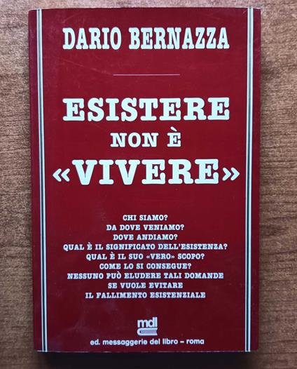Esistere Non E' Vivere - Dario Bernazza - copertina