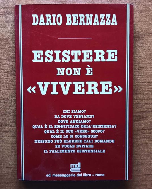 Esistere Non E' Vivere - Dario Bernazza - copertina