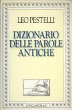 Dizionario delle parole antiche