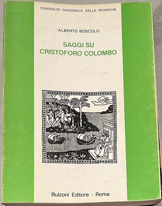 Saggi su Cristoforo Colombo - Alberto Boscolo - copertina