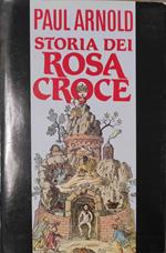 Storia dei Rosa Croce